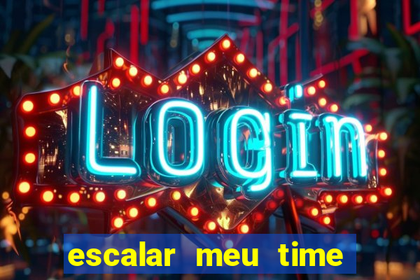 escalar meu time de futebol